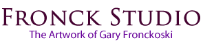 The Artwork of Gary Fronckoski